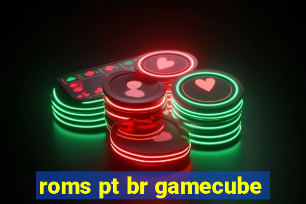 roms pt br gamecube